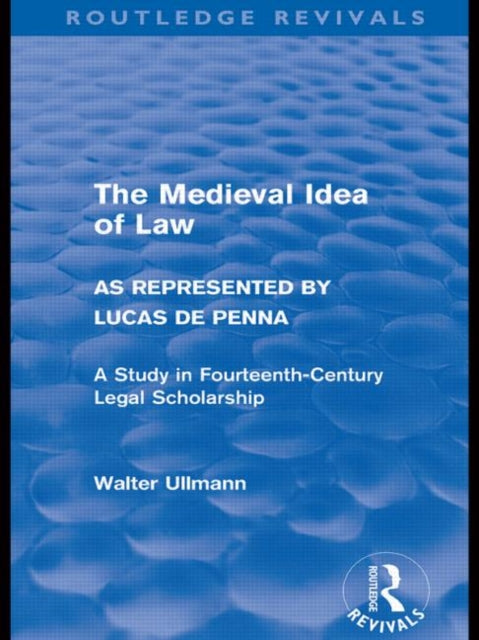 Medieval Idea Of Law As Represented By L