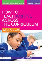 How To Teach Writing Across/curricul 6-8