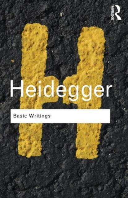 Martin Heidegger Basic Writings