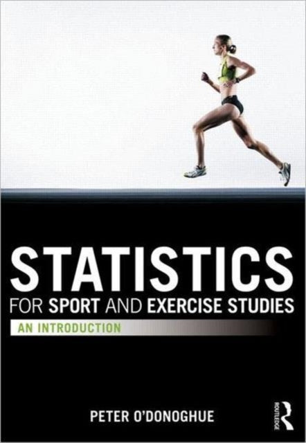 Statistics For Sport & Exercise Studies