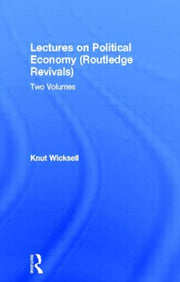 Lectures On Political Economy Routledge