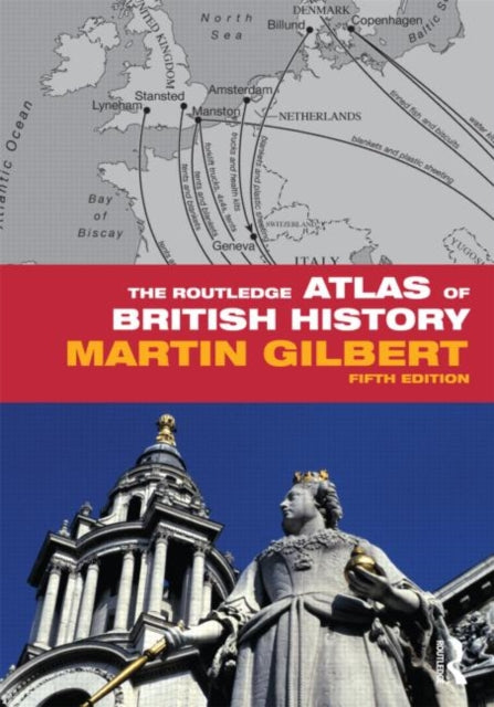 Routledge Atlas Of British History