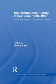 International History Of East Asia 19001 By Antony Best