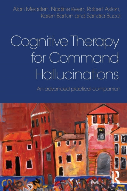 Cognitive Therapy For Command Hallucinat