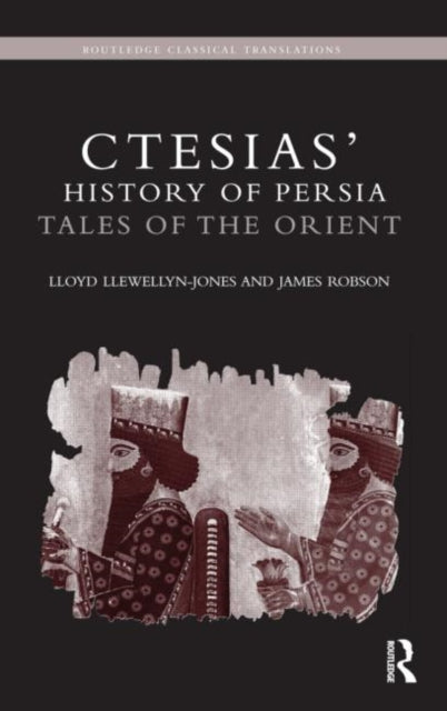 Ctesias History Of Persia