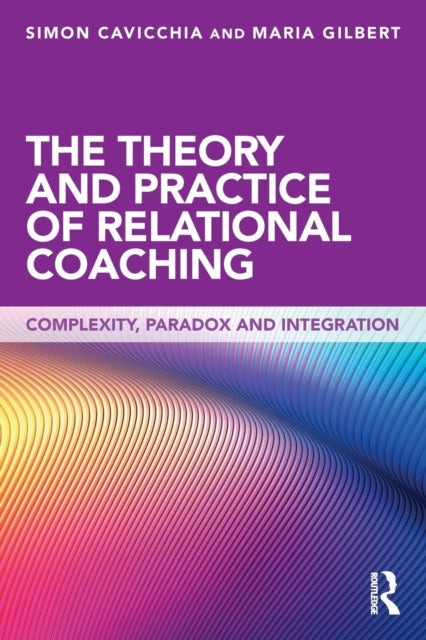 Theory & Practice Of Relational Coaching