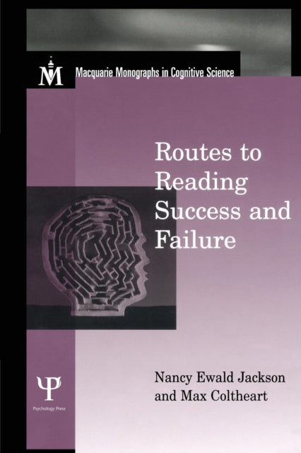 Routes To Reading Success And Failure: T