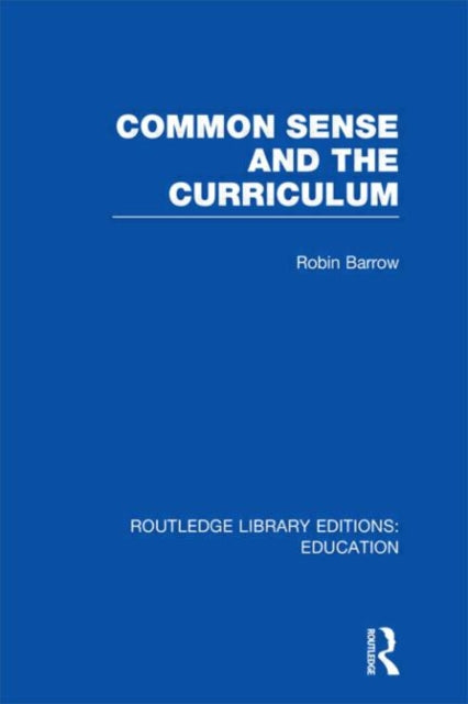 Common Sense & The Curriculum