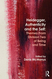 Heidegger, Authenticity And The Self: Th