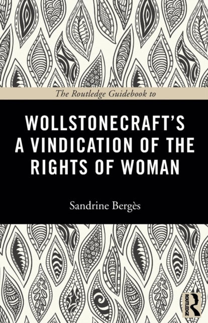 Wollstonecrafts/vindication Of The Right