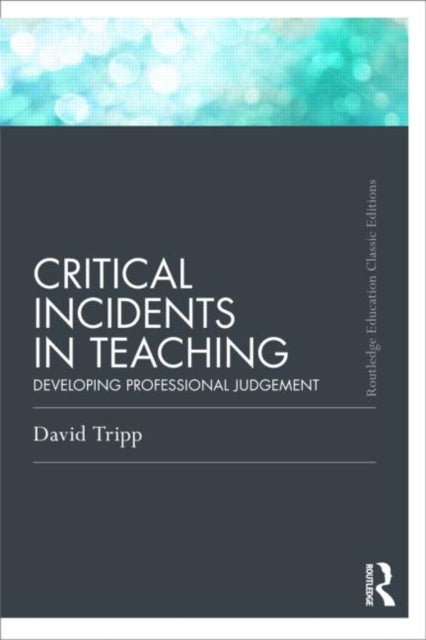 Critical Incidents In Teaching Classic E