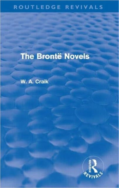 Bront Novels Routledge Revivals