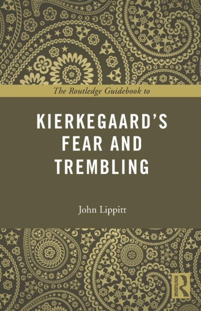 Routledge Guidebook To Kierkegaard's