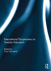 International Perspectives On Teacher Ed
