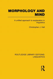 Morphology And Mind: A Unified Approach