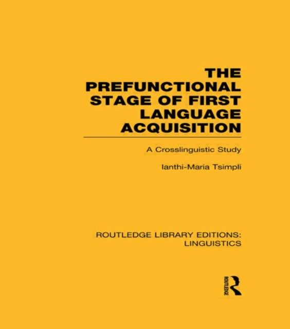 The Prefunctional Stage Of First Languag