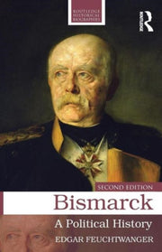 Bismarck: A Political History