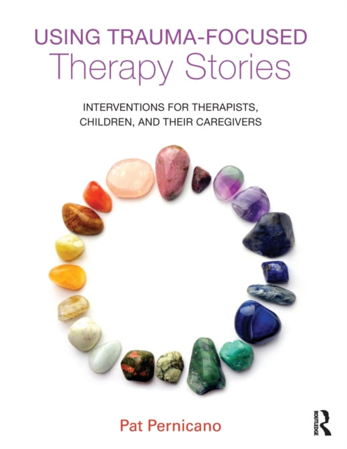 Using Trauma Focused Therapy Stories