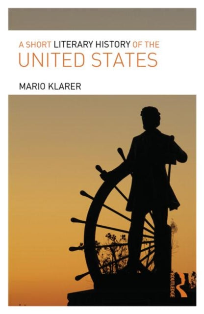 Short Literary History Of/united States By Klarer, Mario