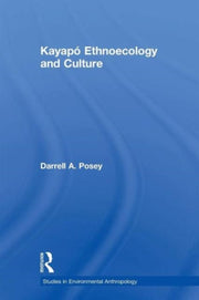 Kayap  Ethnoecology And Culture