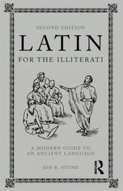 Latin For The Illiterati
