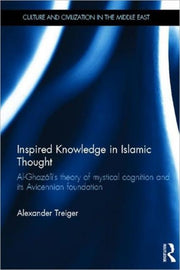 Inspired Knowledge In Islamic Thought