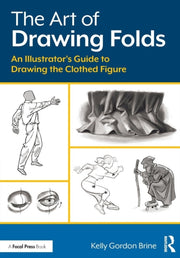 Art Of Drawing Folds By Brine, Kelly