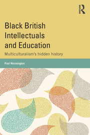 Black British Intellectuals & Education
