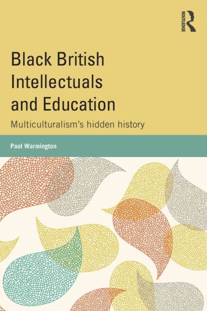 Black British Intellectuals & Education