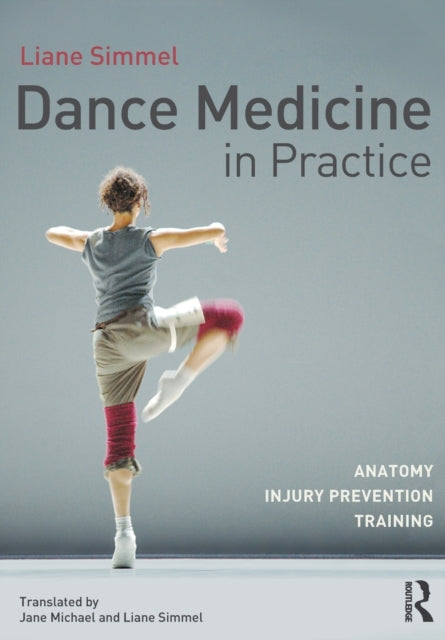 Dance Medicine In Practice