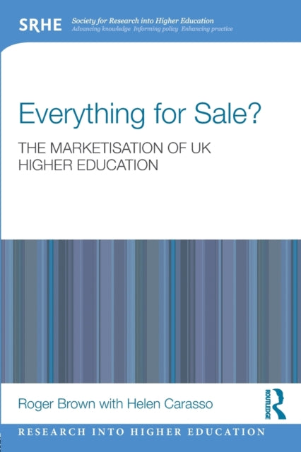 Everything For Sale The Marketisation/uk