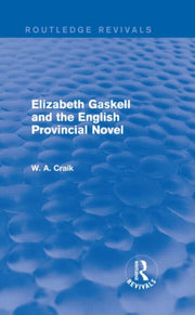 Elizabeth Gaskell & The English Provinci
