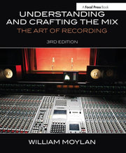 Understanding & Crafting The Mix