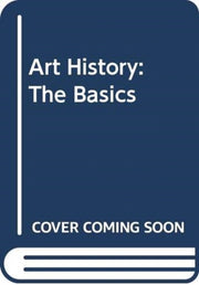 Art History The Basics