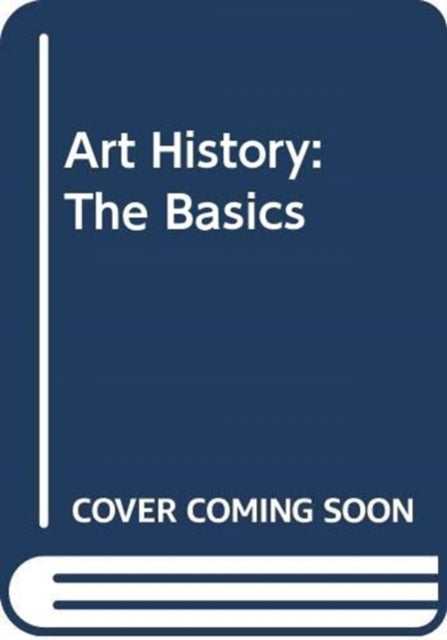 Art History The Basics