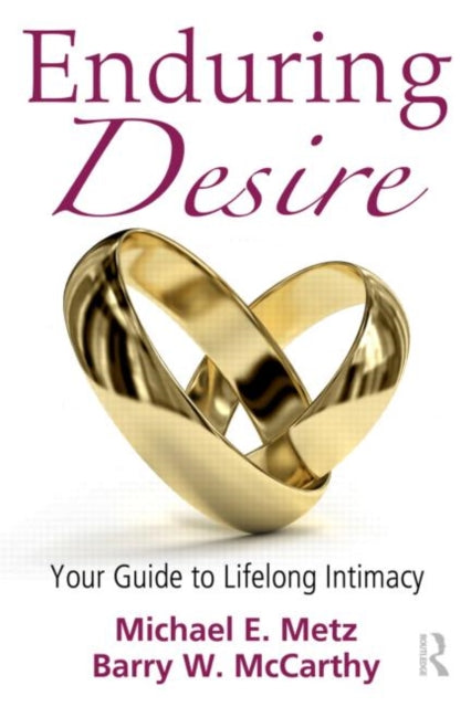Enduring Desire: Your Guide To Lifelong