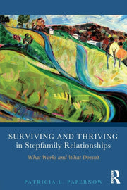 Surviving & Thriving In Stepfamily Relat