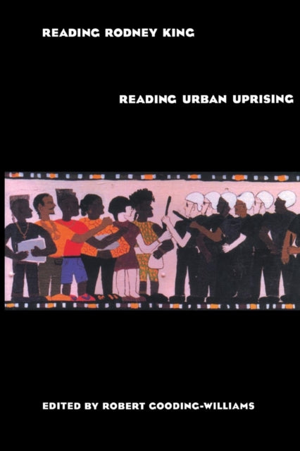 Reading Rodney Kingreading Urban Uprisin