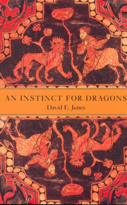 An Instinct For Dragons
