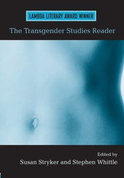 Transgender Studies Reader 1