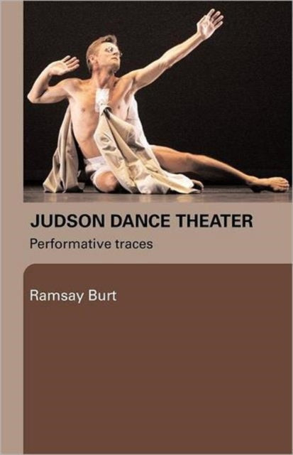 Judson Dance Theater : Performative Trac