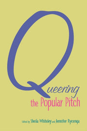 Queering The Popular Pitch