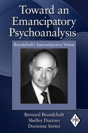 Toward An Emancipatory Psychoanalysis