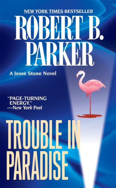 Trouble In Paradise By Parker, Robert B.