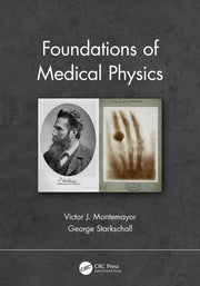 Foundations Of Medical Physics