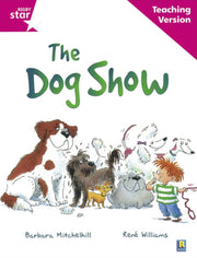 Rigby Star The Dog Show Teaching Version