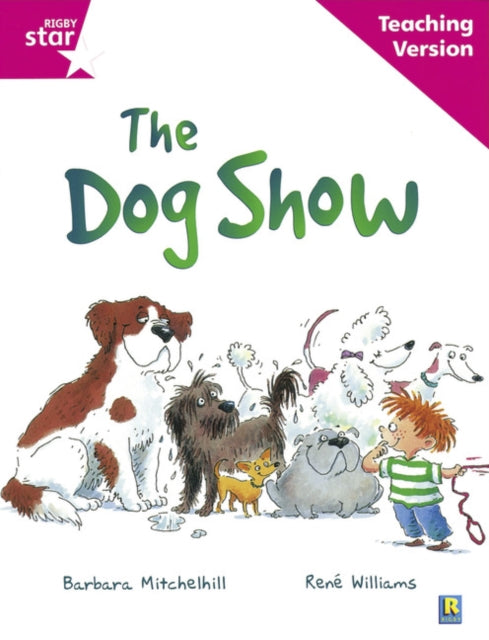 Rigby Star The Dog Show Teaching Version