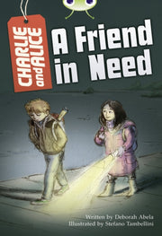 Bug Club Charlie And Alice A Friend In By Bug Club Charlie And Alice A Friend In