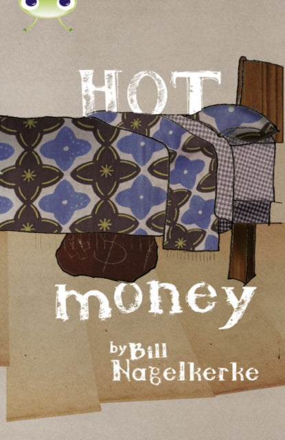 Bug Club Hot Money Red B Nc 5b