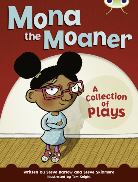 Bug Club Mona The Moaner White B Nc